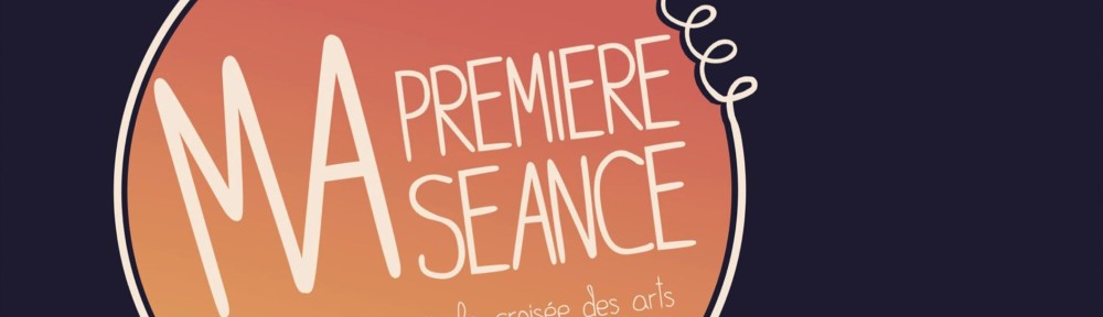 « Ma première séance » 2020-2021