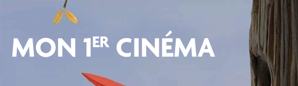 « Mon premier cinéma », 2023 – 2024